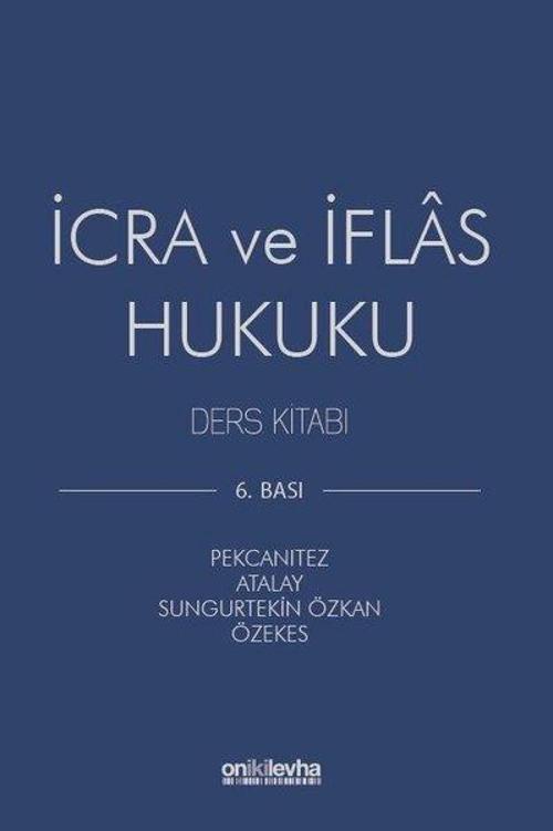 İcra ve İflas Hukuku Ders Kitabı