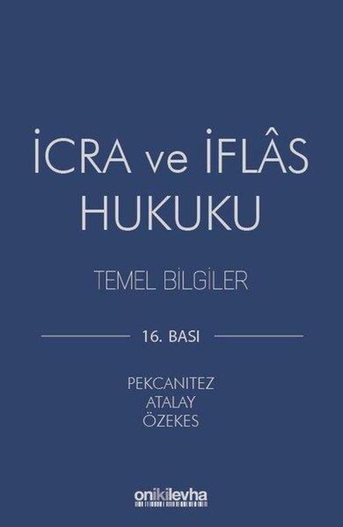 İcra ve İflas Hukuku Temel Bilglier