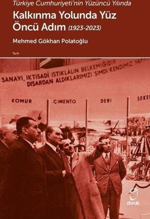 Türkiye Cumhuriyeti'nin Yüzüncü Yılında Kalkınma Yolunda Yüz Öncü Adım (1923 - 2023)