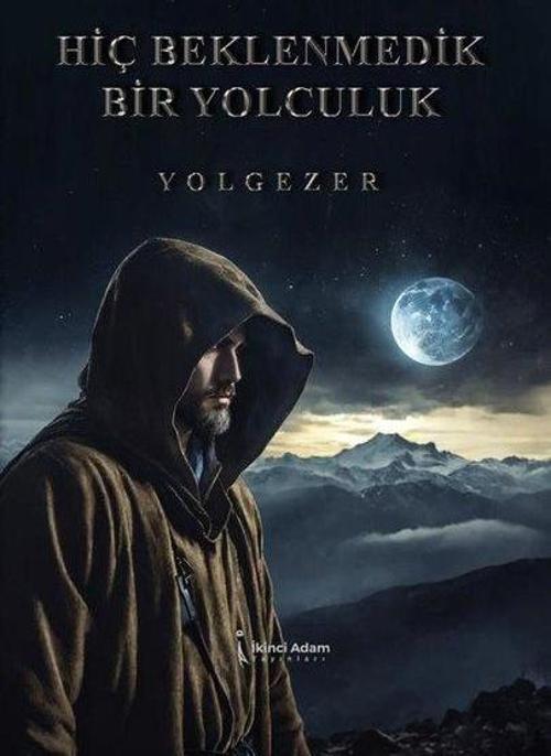 Hiç Beklenmedik Bir Yolculuk