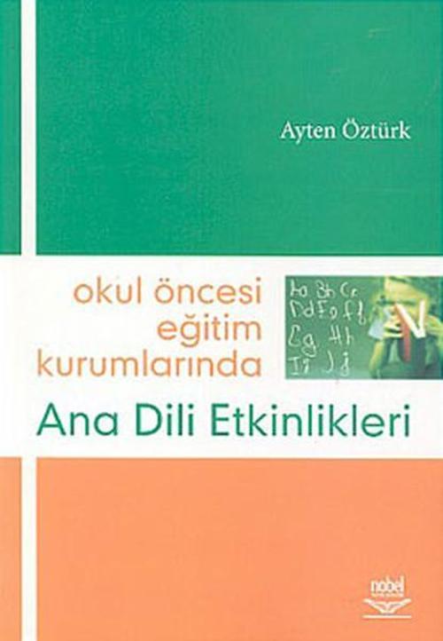 Okul Öncesi Eğitim Kurumlarında Ana Dili Etkinlikleri 