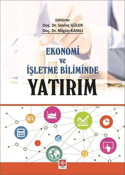 Ekonomi ve İşletme Biliminde Yatırım