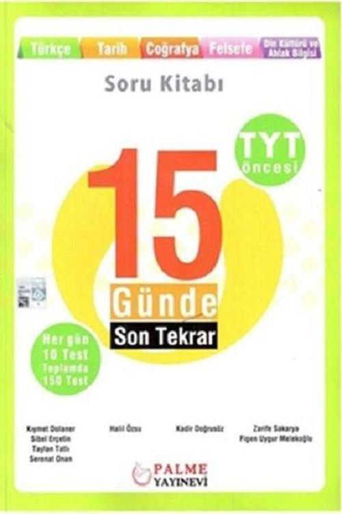 Palme Tyt Öncesi 15 Günde Son Tekrar Türkçe-Tarih Coğrafya-Felsefe-Din