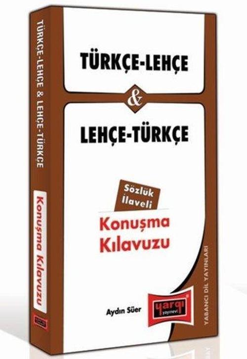 Türkçe - Lehçe Ve Lehçe - Türkçe Konuşma Kılavuzu Sözlük İlaveli