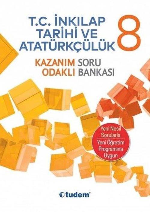 8.Sınıf T.C. İnkılap Tarihi ve Atatürkçülük Kazanım Odaklı Soru Bankası