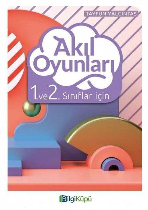 1.ve 2.Sınıflar İçin Akıl Oyunları