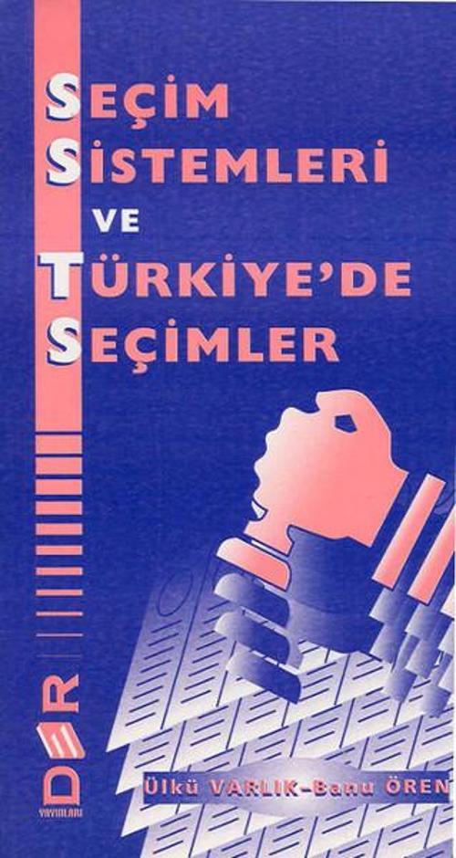 Seçim Sitemleri ve Türkiyede seçimleri