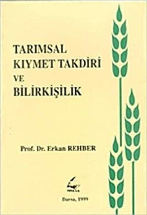Tarımsal Kıymet Takdiri ve Bilirkişilik