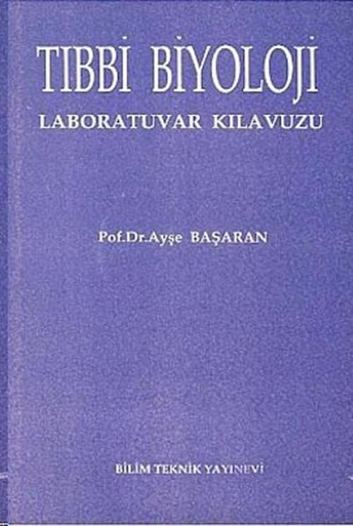 Tıbbi Biyoloji Laboratuvar Kılavuzu