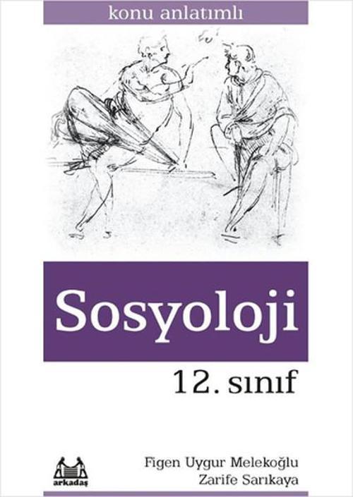 12.Sınıf Sosyoloji Konu Anlatımlı Yardımcı Ders Kitabı