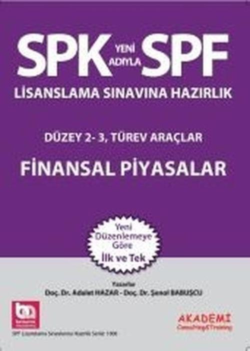 SPF Lisanslama Sınavlarına Hazırlık Düzey 2-3 Finansal Piyasalar