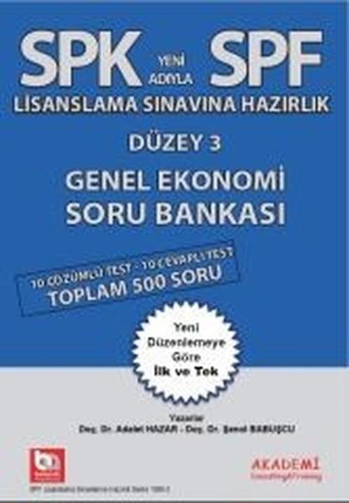 SPF Lisaslama Sınavlarına Hazırlık Düzey 3 Genel Ekonomi Soru Bankası