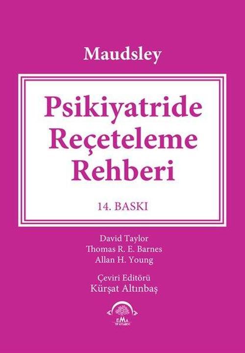 Maudsley Psikiyatride Reçeteleme Rehberi