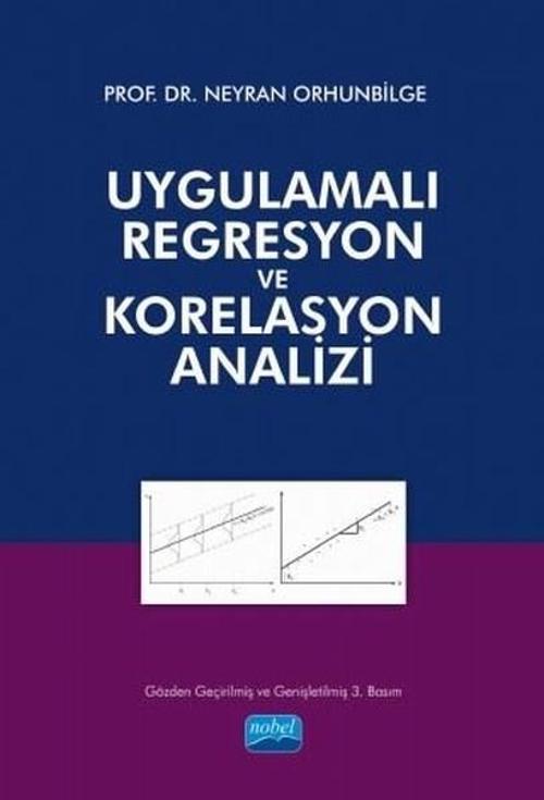 Uygulamalı Regresyon ve Korelasyon Analizi