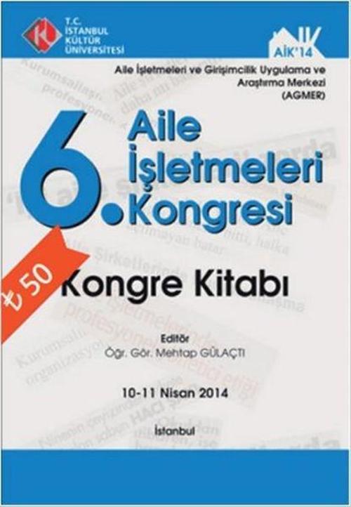 Kongre Kitabı 6. Aile İşletmeleri Kongresi