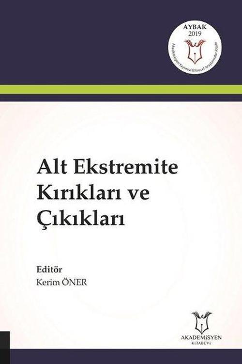 Alt Ekstremite Kırıkları ve Çıkıkları