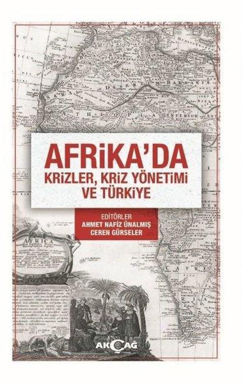 Afrikada'da Krizler Kriz Yönetim ve Türkiye
