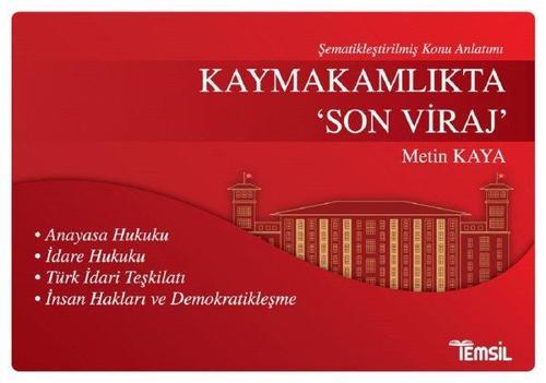 Kaymakamlıkta Son Viraj