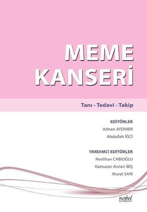 Meme Kanseri: Tanı-Tedavi-Takip
