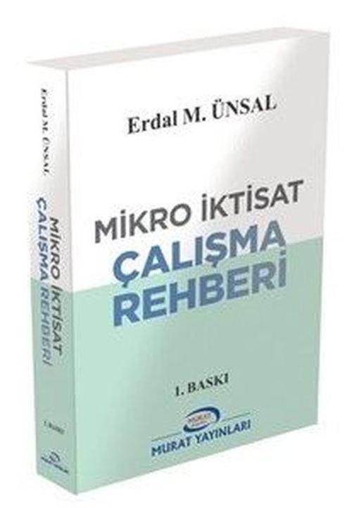 Mikro İktisat Çalışma Rehberi - Prof. Dr. Erdal M. ÜNSAL 8670