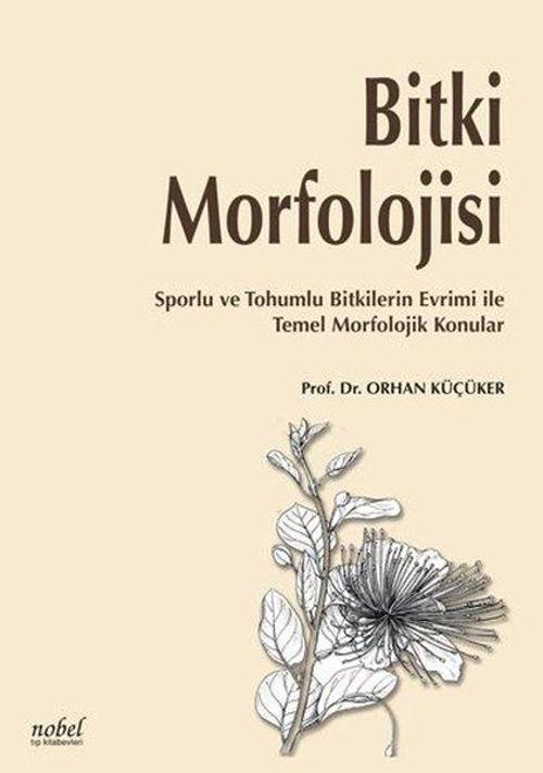 Nobel Tıp Kitabevleri Bitki Morfolojisi