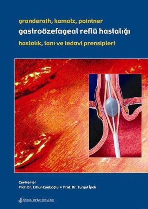 Gastroözefagal Reflü Hastalığı Tanı Ve Tedavi Prensipleri