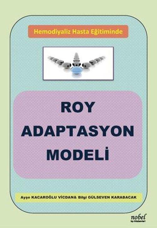 Hemodiyaliz Hasta Eğitiminde Roy Adaptasyon