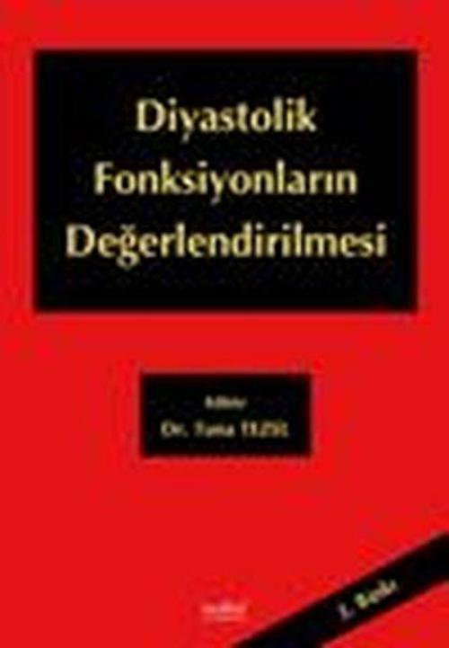 Diastolik Fonksiyonların Değerlendirilmesi