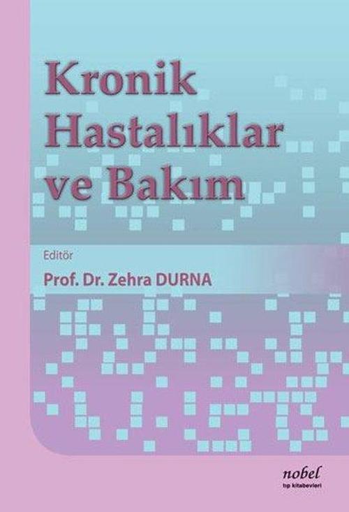 Kronik Hastalıklar ve Bakım