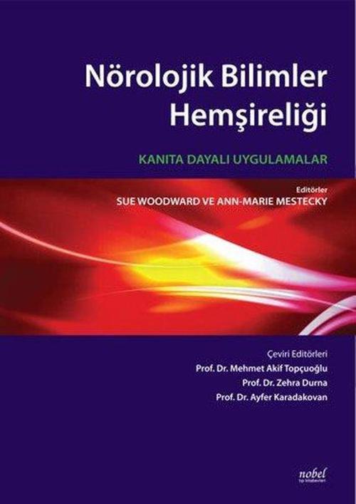 Nörolojik Bilimler Hemşireliği - Kanıta Dayalı Uygulamalar