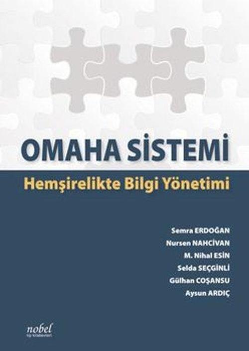 Omaha Sistemi: Hemşirelikte Bilgi Yönetimi