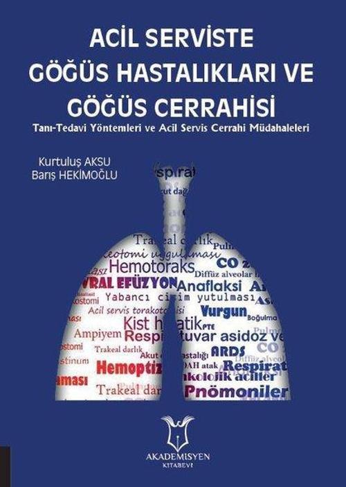 Acil Serviste Göğüs Hastalıkları ve Göğüs Cerrahisi