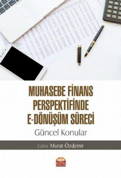 Muhasebe Finans Perspektifinde E - Dönüşüm Süreci: Güncel Konular