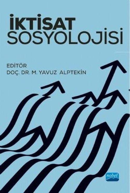 Nobel Akademik Yayıncılık İktisat Sosyolojisi