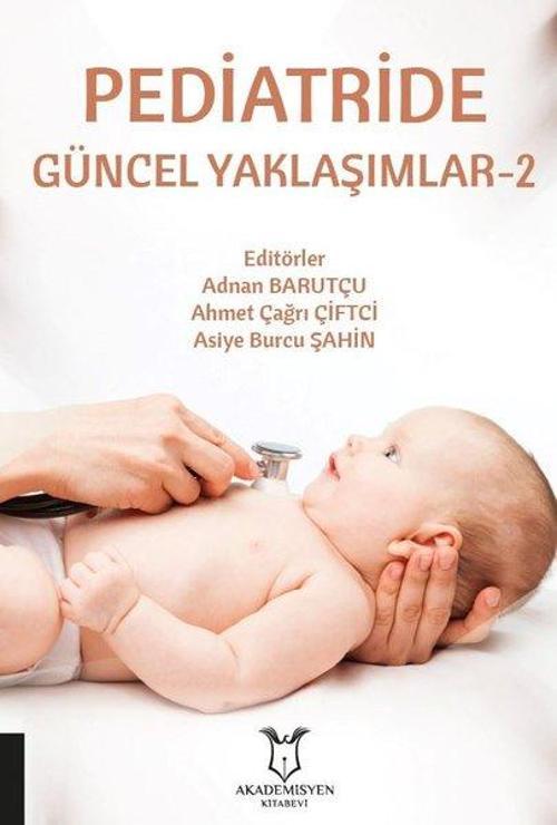 Pediatride Güncel Yaklaşımlar - 2