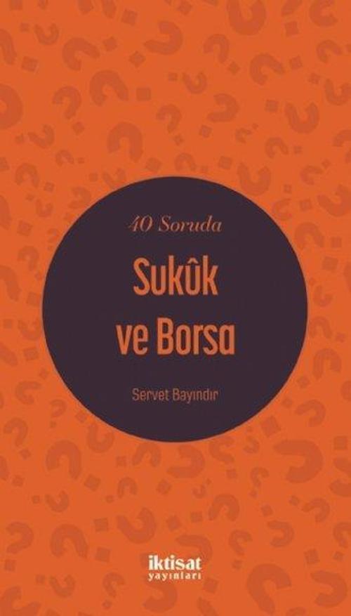 40 Soruda Sukuk ve Borsa