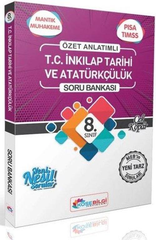 8. Sınıf T.C. İnkılap Tarihi ve Atatürkçülük Özet Bilgili Soru Bankası