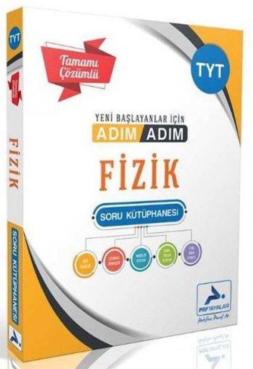 TYT Fizik Adım Adım Tamamı Çözümlü Soru Kütüphanesi