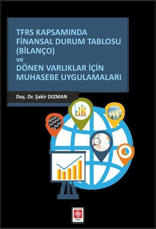 TFRS Kapsamında Finansal Durum Tablosu (Bilanço)