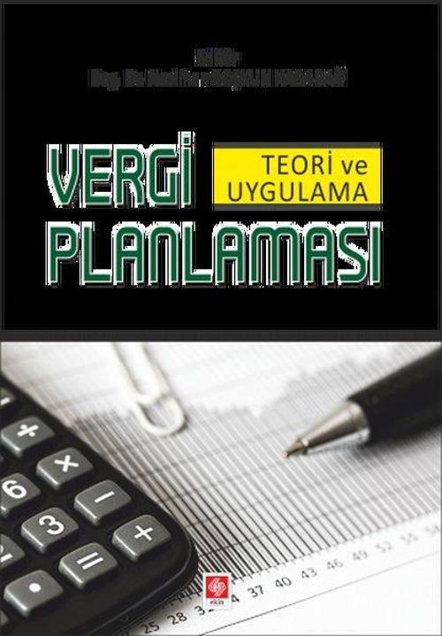 Vergi Planlaması Teori ve Uygulama