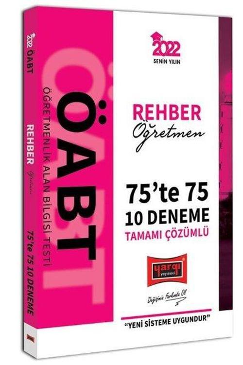 2022 ÖABT Rehber Öğretmen 75'te 75 Tamamı Çözümlü 10 Deneme