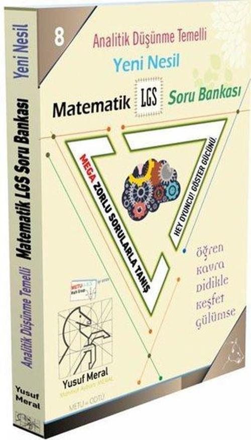 Analitik Düşünme Temelli Yeni Nesil Matematik LGS Soru Bankası