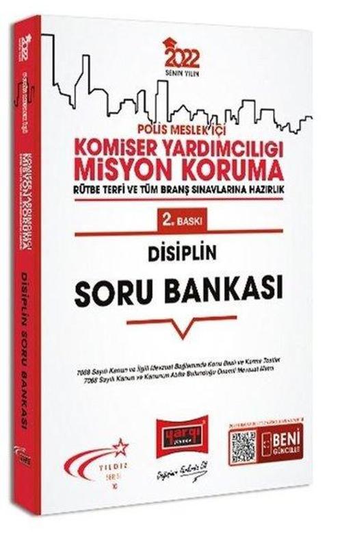 2022 Polis Meslek İçi Komiser Yardımcılığı Misyon Koruma Disiplin Soru Bankası
