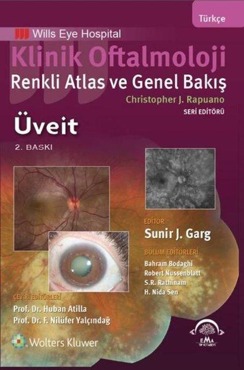 Klinik Oftalmoloji - Renkli Atlas ve Genel Bakış - Üveit
