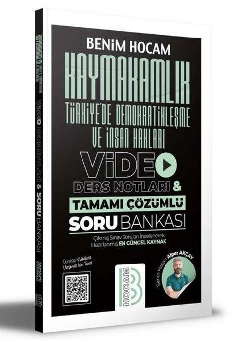 Kaymakamlık Türkiye'de Demokratikleşme ve İnsan Hakları Video Ders Notları ve Tamamı Çözümlü Soru Ba