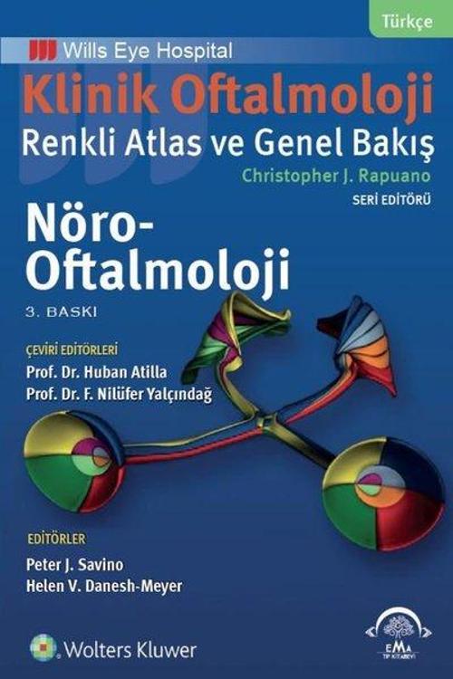 Klinik Oftalmoloji Renkli Atlas ve Genel Bakış Nöro - Oftalmoloji