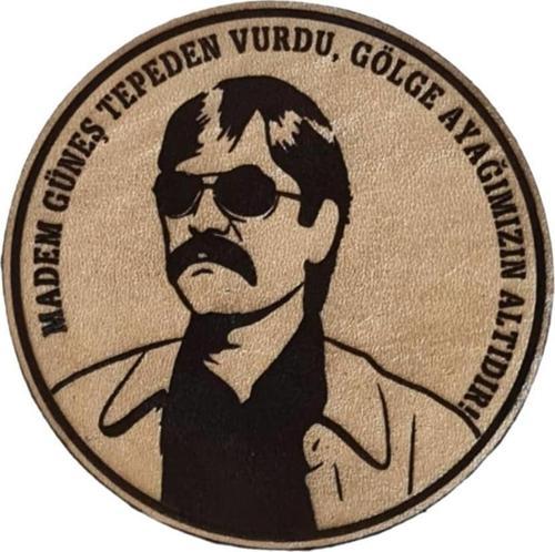 MADEM GÜNEŞ TEPEDEN VURDU GÖLGE AYAĞIMIZIN ALTIDIR  Deri PEÇ - Arma - Askeri Patch