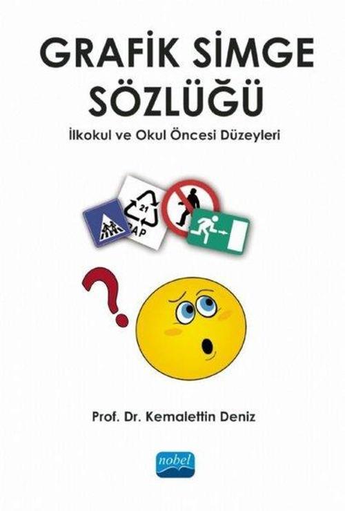 Grafik Simge Sözlüğü - İlkokul ve Okul Öncesi Düzeyleri