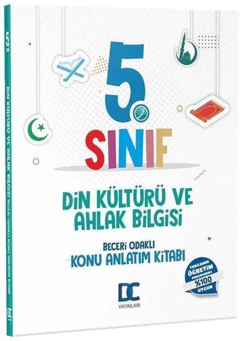 5.Sınıf Din Kültürü ve Ahlak Bilgisi Beceri Odaklı Konu Anlatım Kitabı