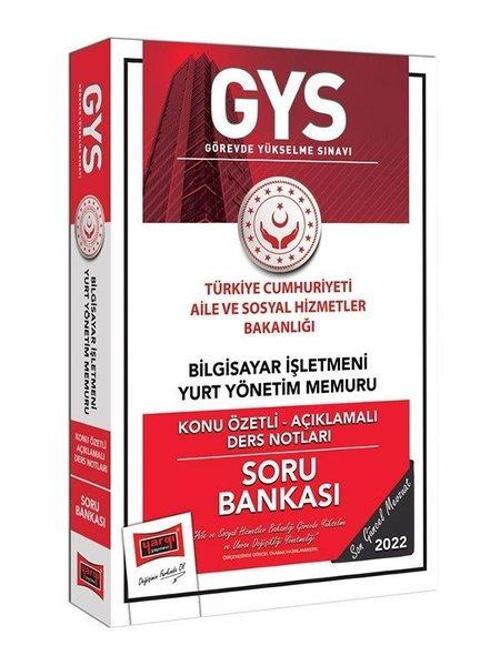 2022 T.C. Aile ve Sosyal Hizmetler Bakanlığı GYS Bilgisayar İşletmeni-Yurt Yönetim Memuru Konu Özetl